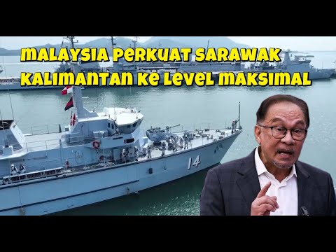 MALAYSIA BIKIN PANGKALAN ANGKATAN LAUT BARU DI KALIMANTAN SARAWAK