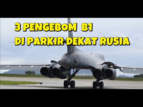 PERINGATAN KERAS 3 PENGEBOM B1 AMERIKA PARKIR KE BERANDA RUSIA